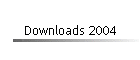 Downloads 2004
